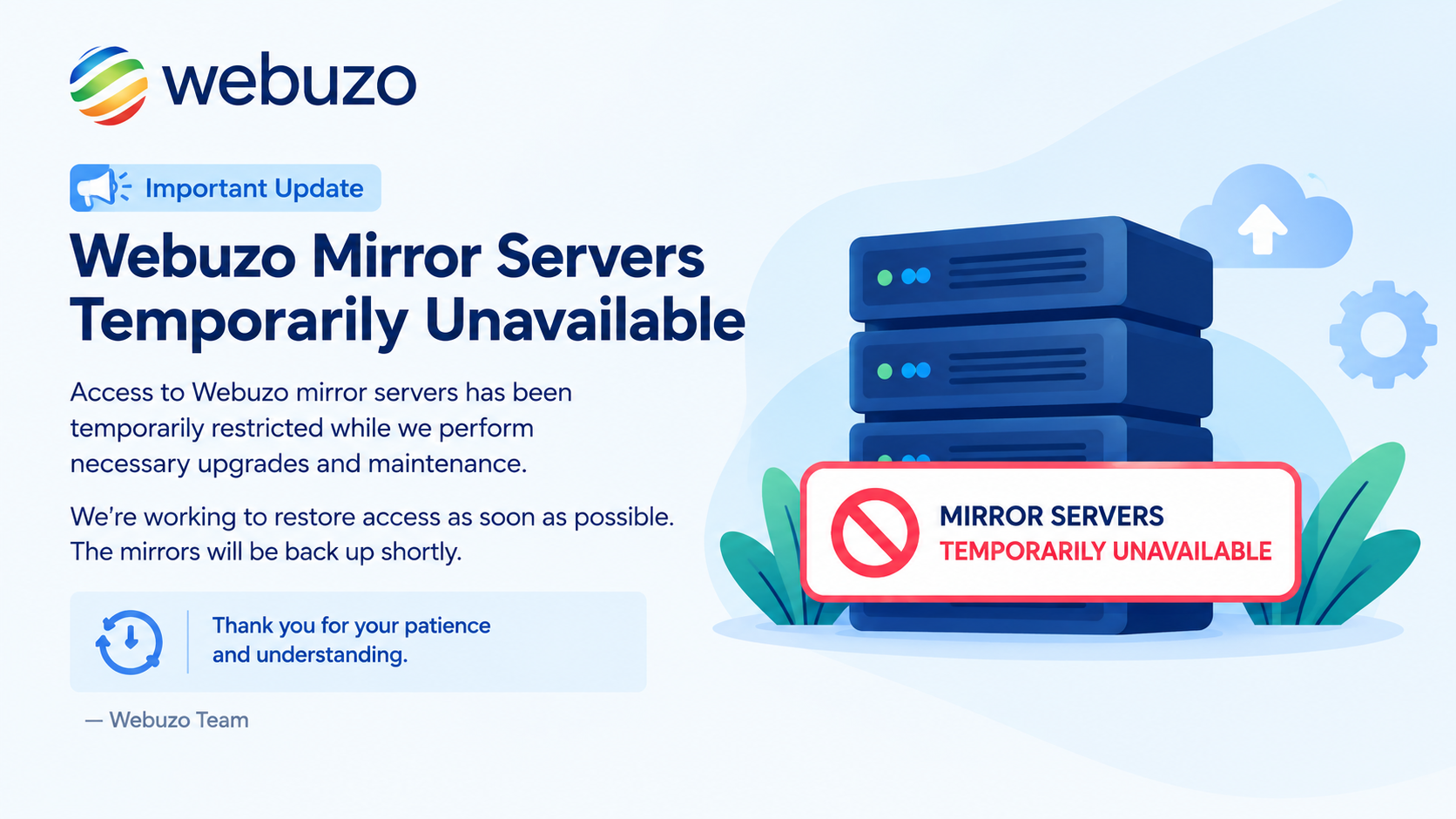 Webuzo Mirror Servers Temporarily Unavailable